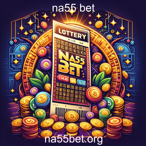 Descubra a Emoção da Loteria na na55 bet